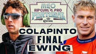 Griffin Colapinto vs Ethan Ewing | MEO Rip Curl Pro Portugal 2024 - Final