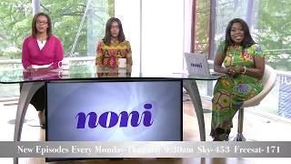 PROMO! Donia Narh and Tola Onigbanjo on NONI Show with Juliana #YangaTV