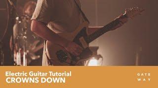 Crowns Down | Play-Through Video: Electric | Gateway Worship