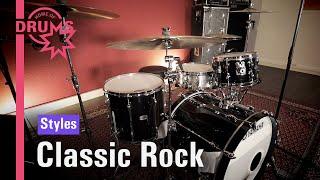 Drum Styles - Classic Rock | Home Of Drums