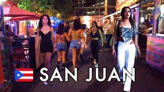  SAN JUAN NIGHTLIFE DISTRICT PUERTO RICO 4K TOUR