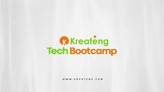 KREATENG TECH BOOTCAMP