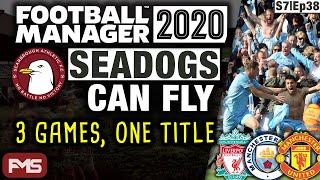 SEADOGS CAN FLY | FM20 | S7 | EP38 | END OF SEASON TITLE DECIDER | SCARBOROUGH Football Manager 2020