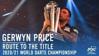 Route to the Title | Gerwyn Price | 2020/21 William Hill World Darts Champion