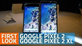 Google Pixel 2, Pixel 2 XL First Look | Specs, Camera, India Price, and More