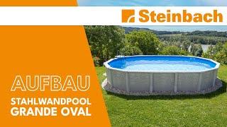 Aufbau | Stahlwandpool Grande oval | Steinbach