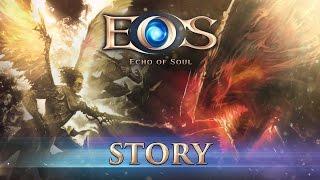 Echo Of Soul - Story Trailer