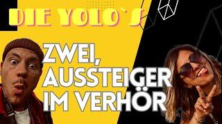 Die Yolo´s auf Weltreise - 2 Aussteiger im Verhör