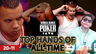 WSOP Top 100 Hands of All Time | 20-11 | Phil Ivey, Chris Moneymaker & Royal Flush Guy!