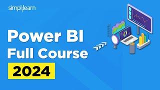 Power BI Full Course | Power BI Tutorial For Beginners | Power BI | 2024 | Simplilearn