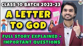 A Letter to God | Class 10 In English | Full Chapter | Summary/Question And Answer/Explanation