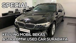 KELILING MOBIL BEKAS | Astra BMW Used Car Surabaya (BMW Premium Selection)