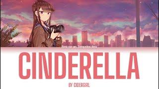 Komi-san Can't Communicate OP full - 『Cinderella by Cidergirl』 【Kan/Rom/Eng Lyrics】
